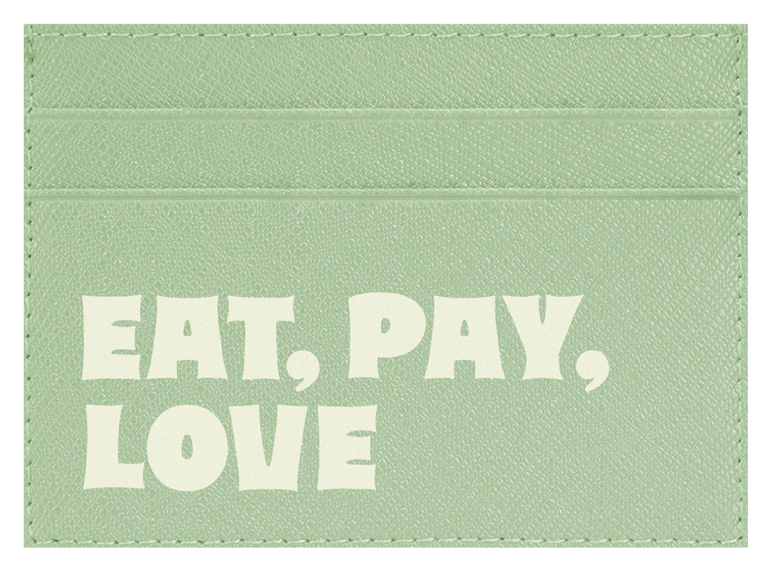Eat Pay Love - Image 5