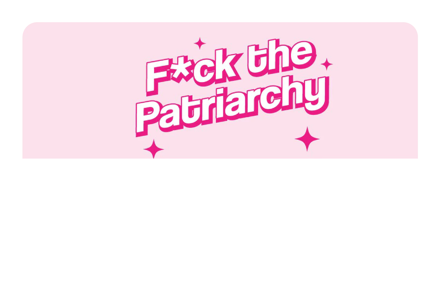 F the Patriarchy - Image 9