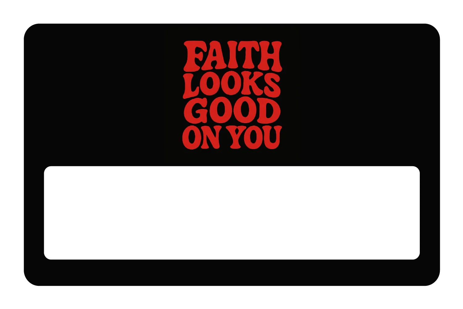 Faith Looks Good On You - Image 6