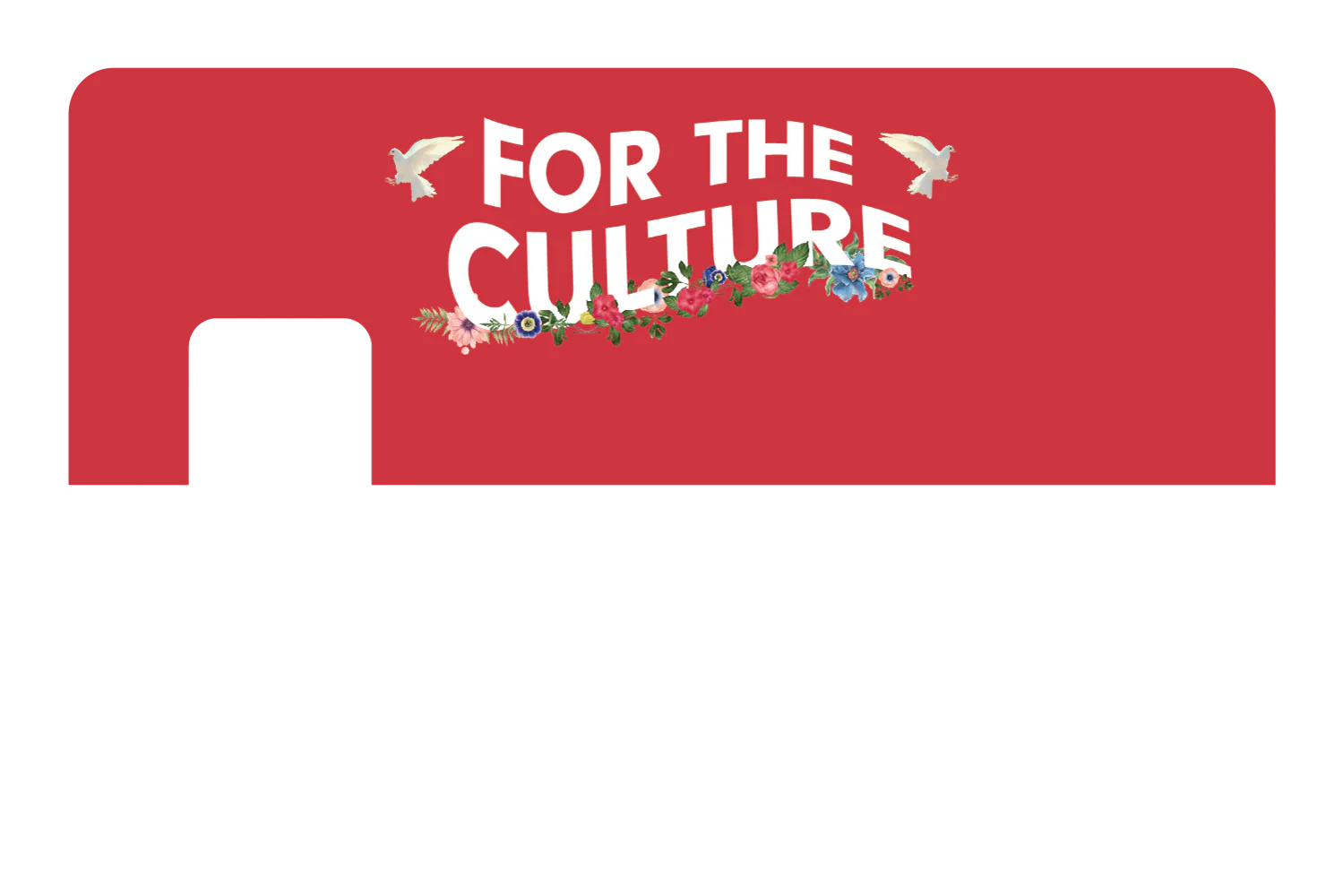 For the Culture - Image 7