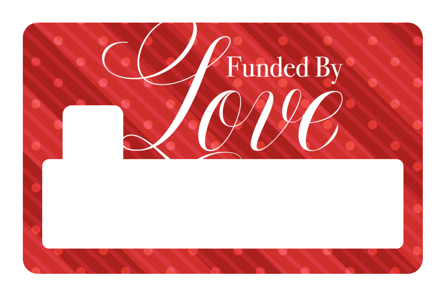 Funded By Love - Image 4