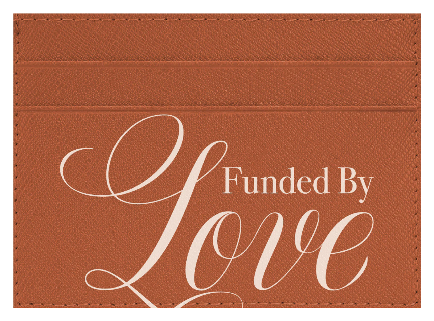 Funded By Love - Image 3