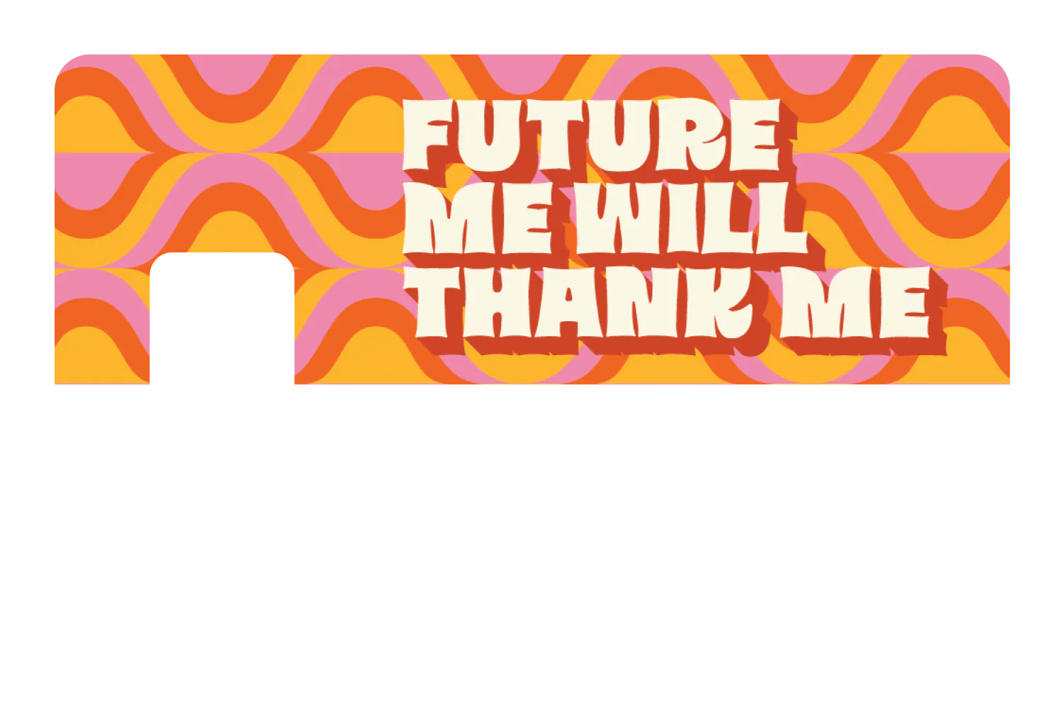 Future Me Will Thank Me - Image 7