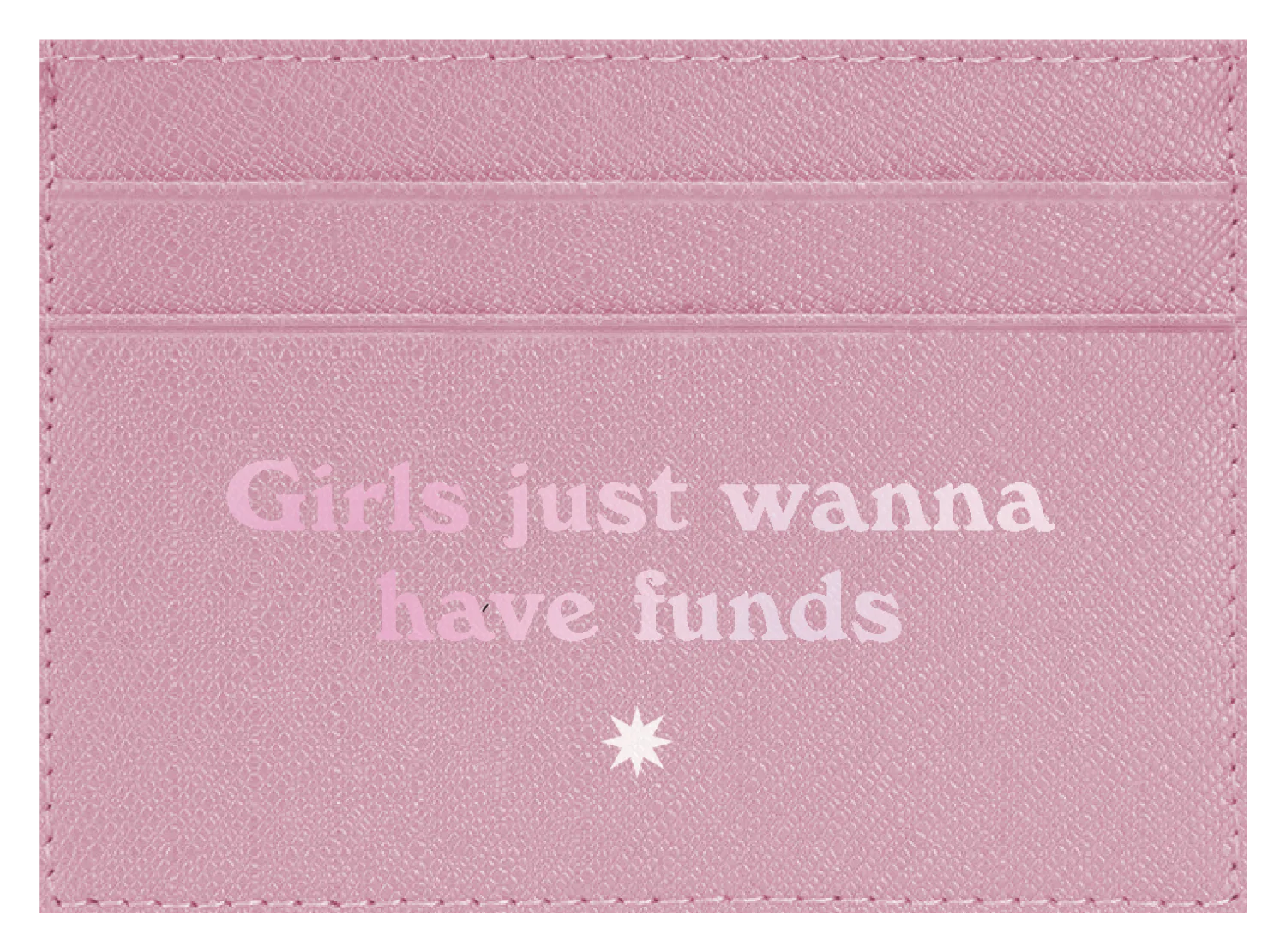 Girls Just Wanna Have Funds - Image 8