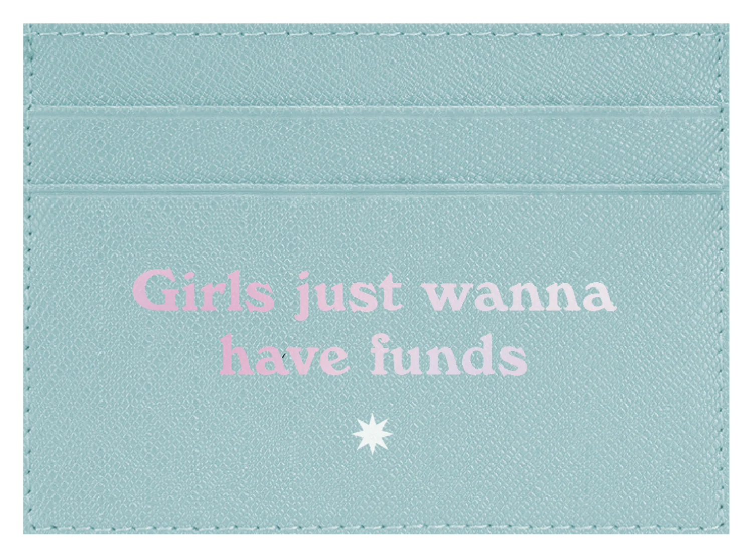 Girls Just Wanna Have Funds - Image 9