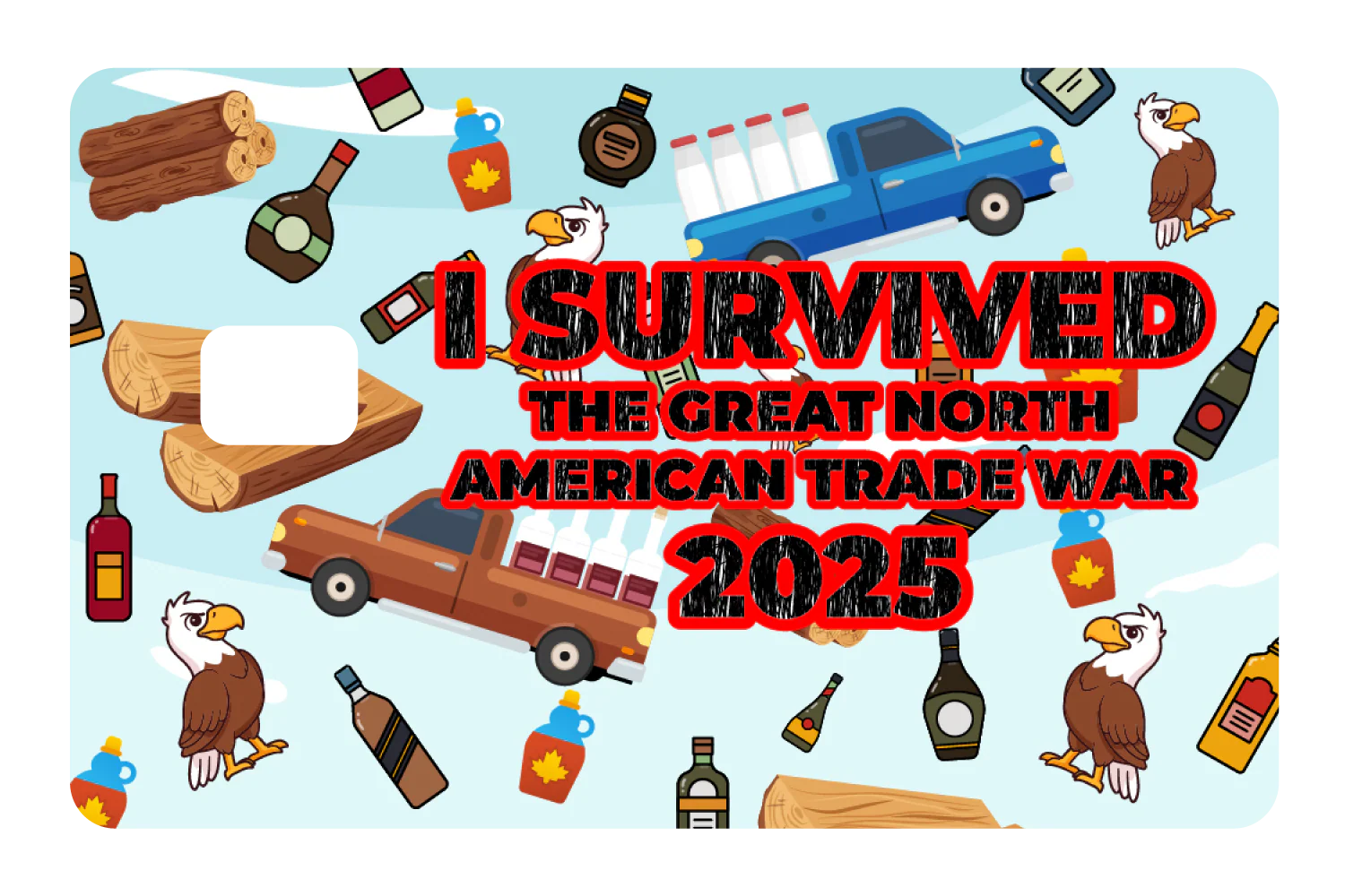 Great North American Trade War - Image 2