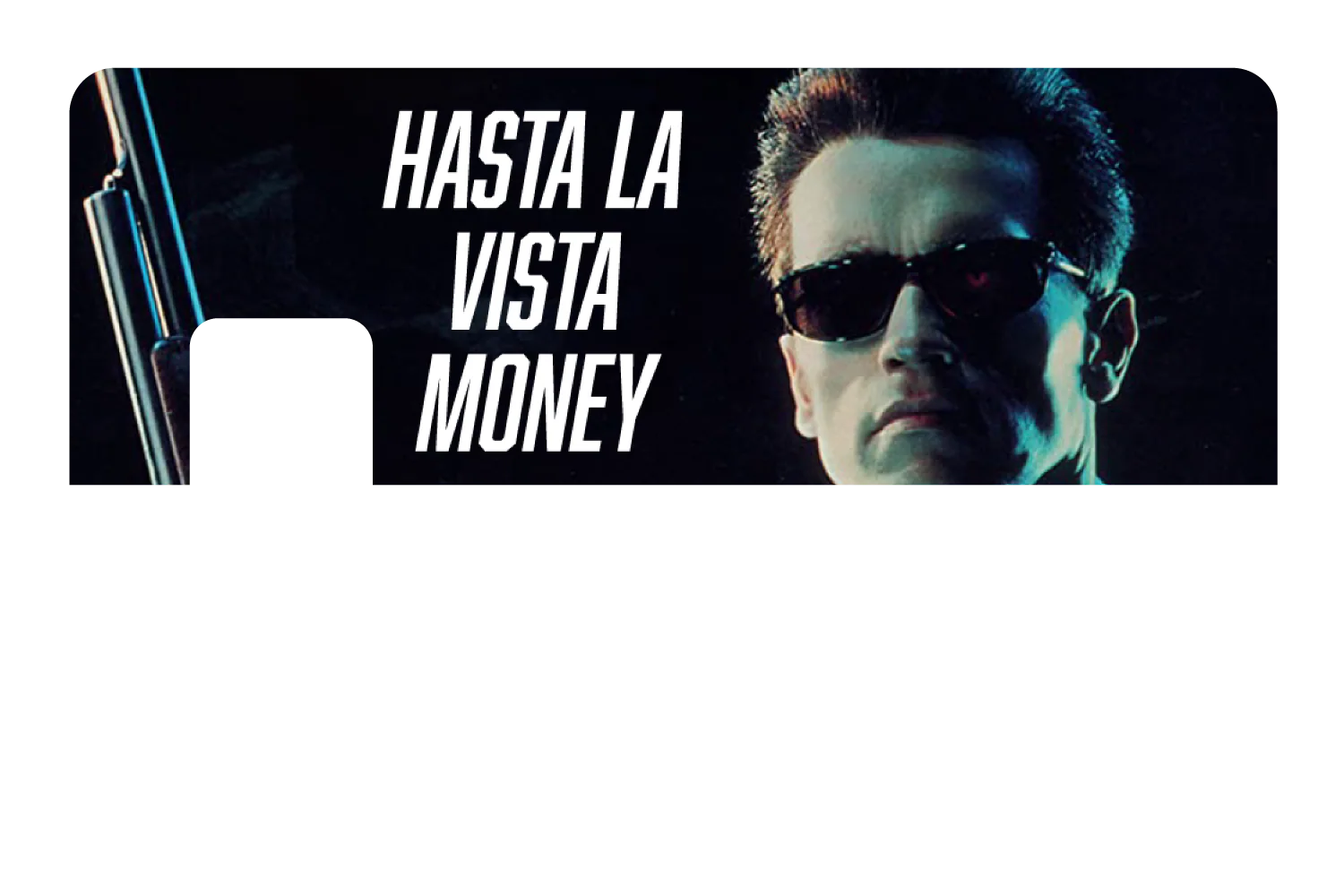 Hasta La Vista Money - Image 7