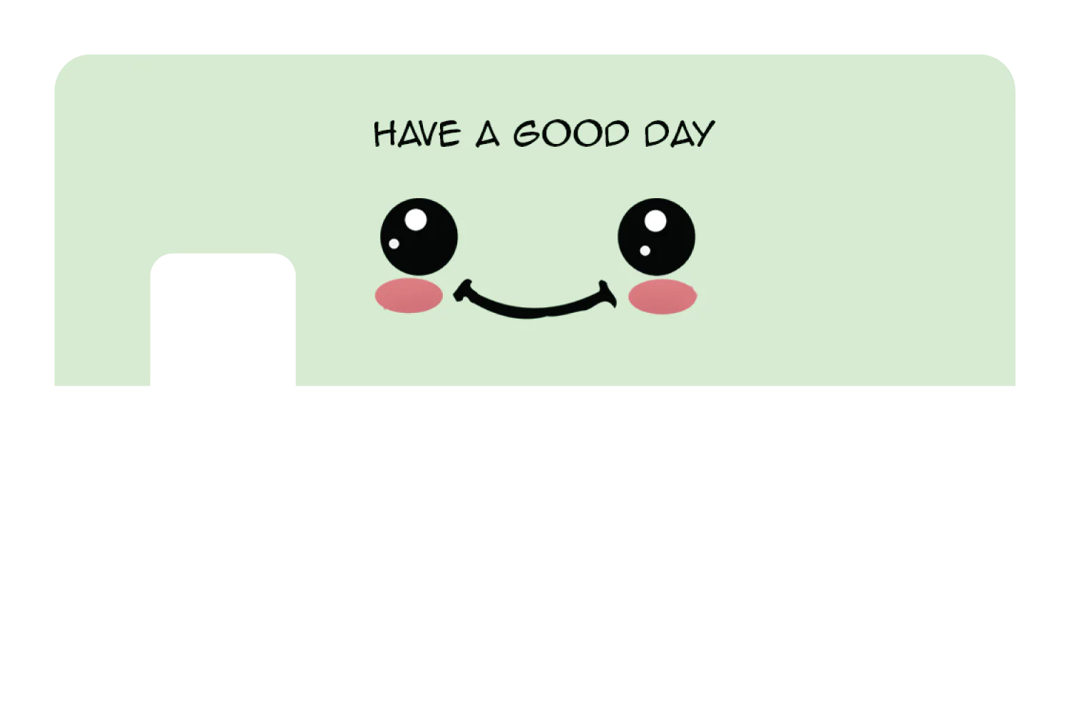 Have a Good Day - Image 7