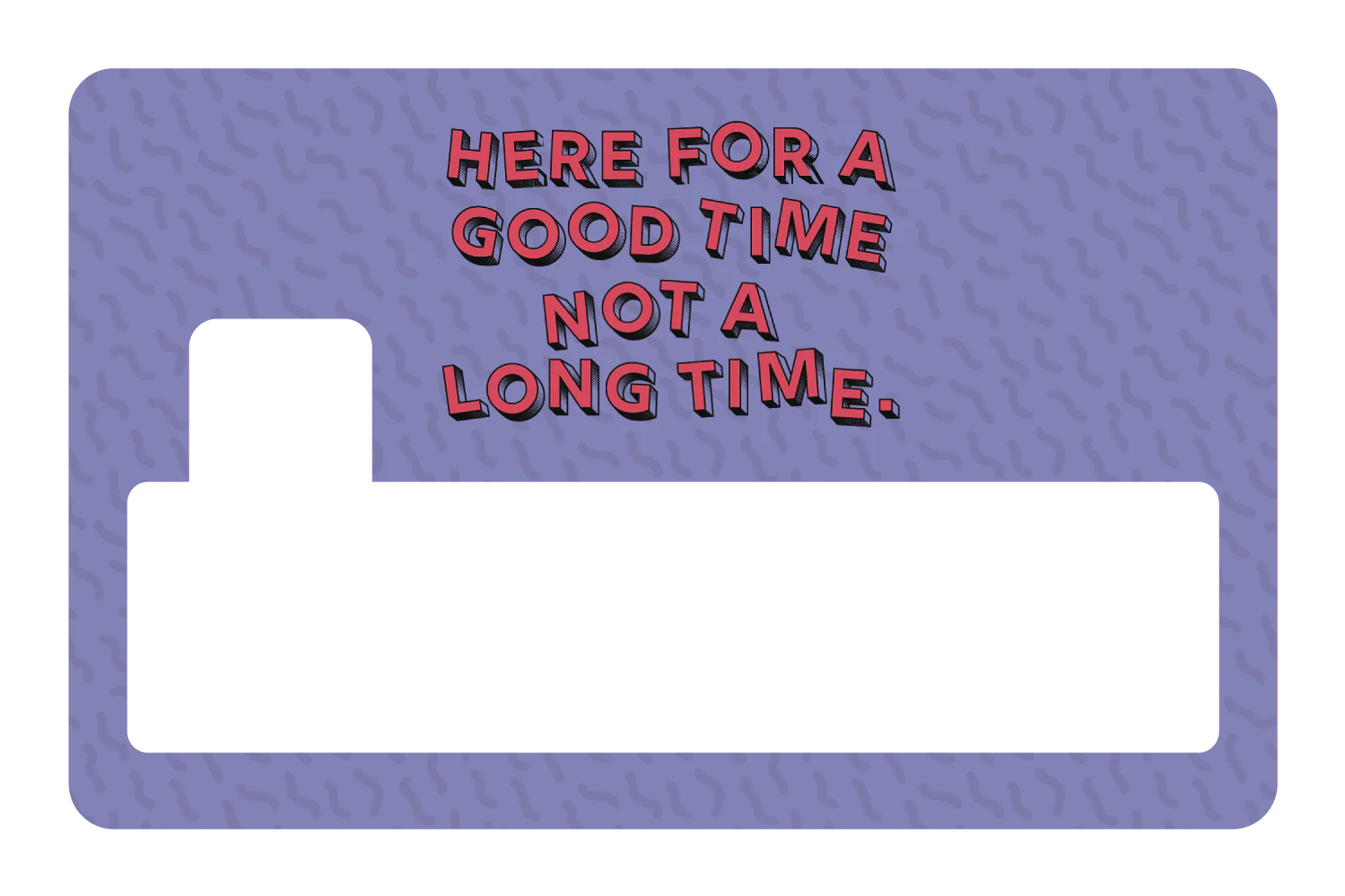 Here for a Good Time - Image 4