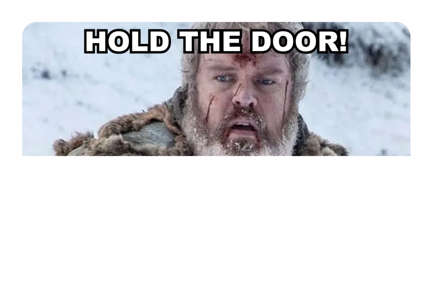 Hold The Door - Image 9