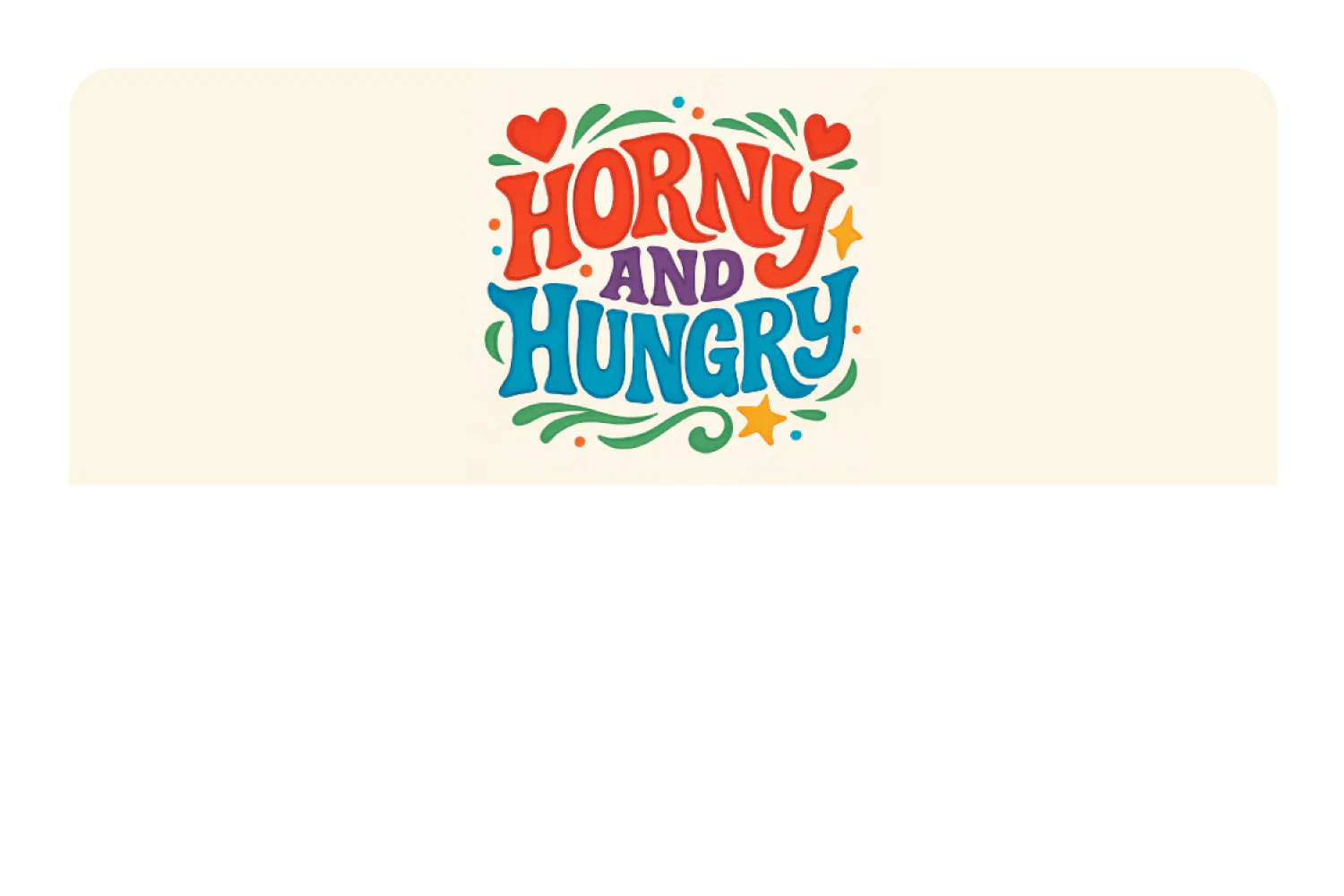 Horny And Hungry - Image 9