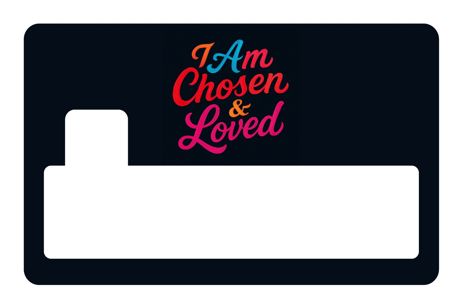 I am Chosen & Loved - Image 4