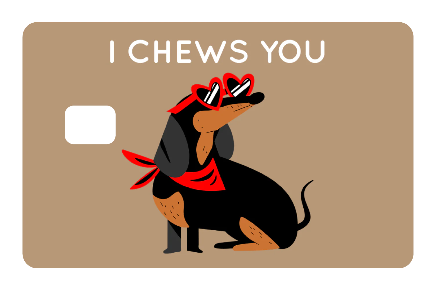 I Chews You - Image 2