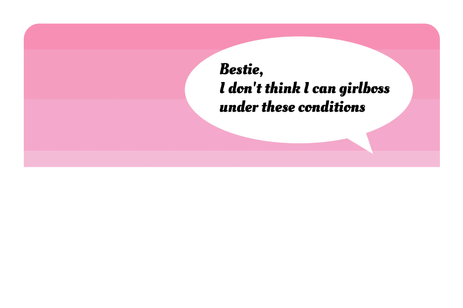 I don't think I can Girlboss - Image 9