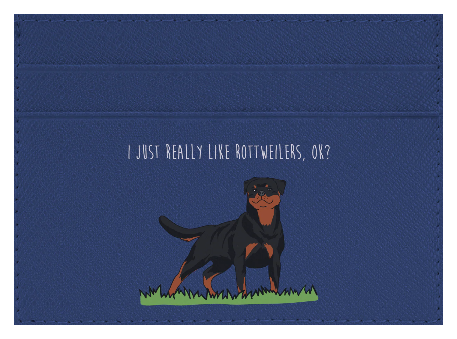 I just really like Rottweilers, ok? - Image 3