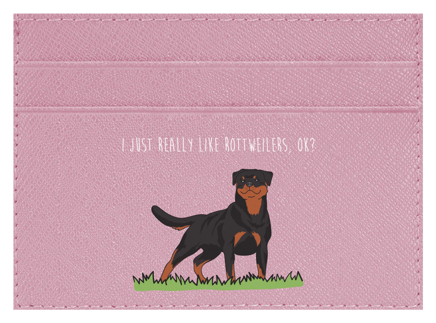 I just really like Rottweilers, ok? - Image 5