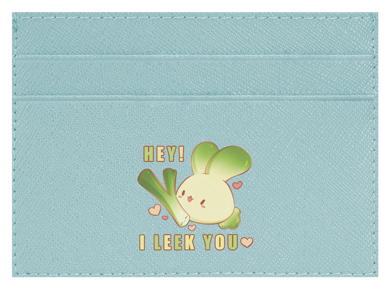 I Leek You - Image 5