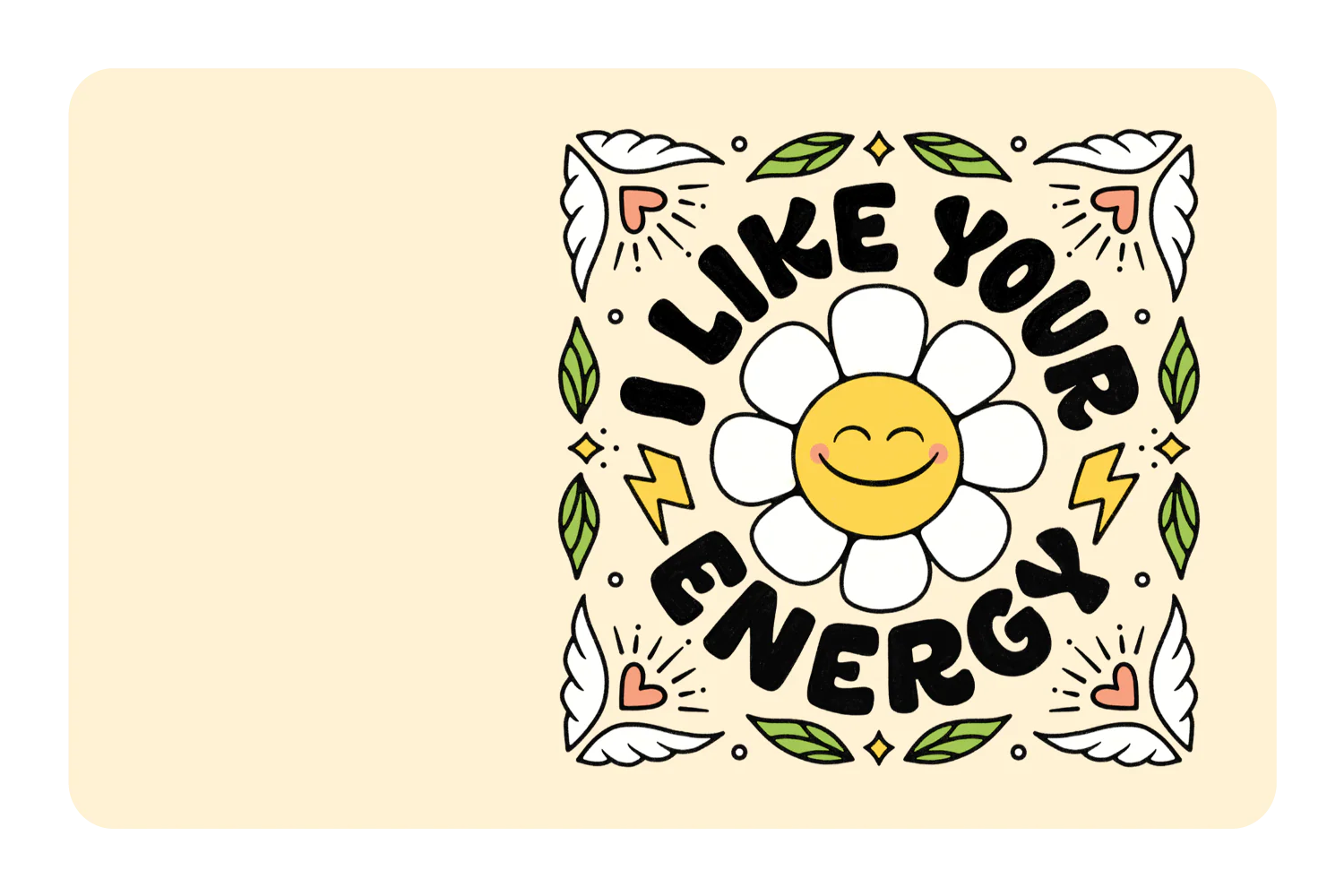 I Like Your Energy