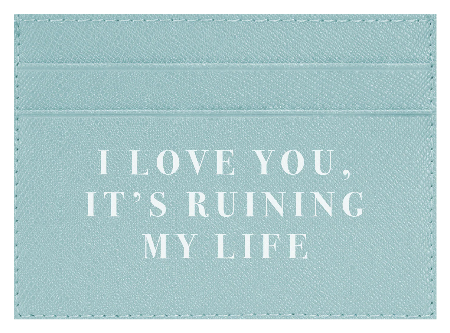 I Love you, It's Ruining My Life - Image 6