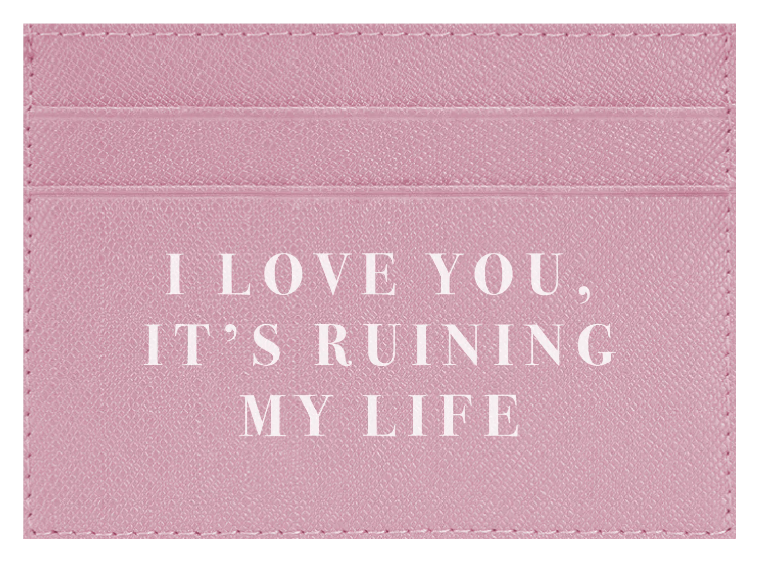 I Love you, It's Ruining My Life - Image 8
