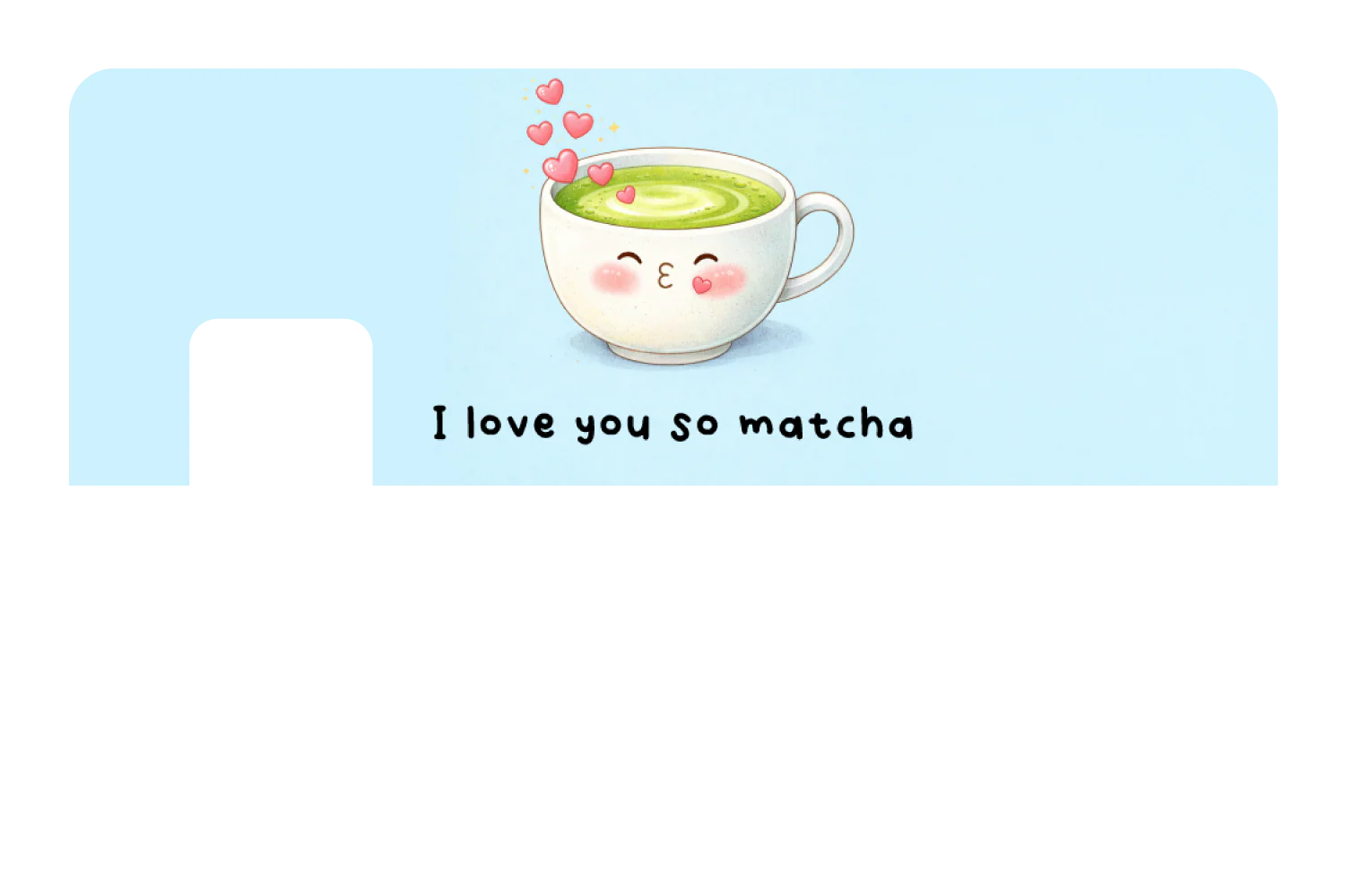 I love You So Matcha - Image 7