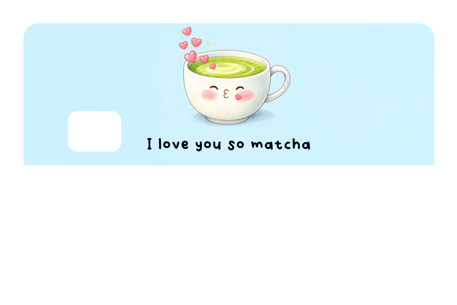 I love You So Matcha - Image 8