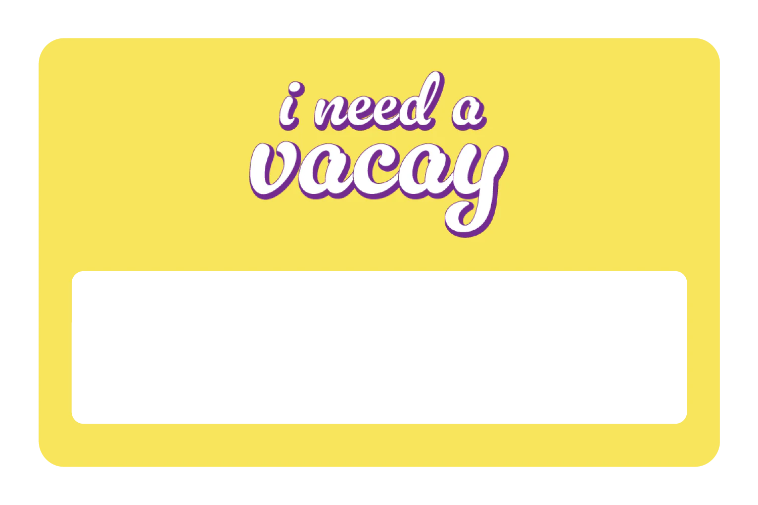 I Need A Vacay - Image 6