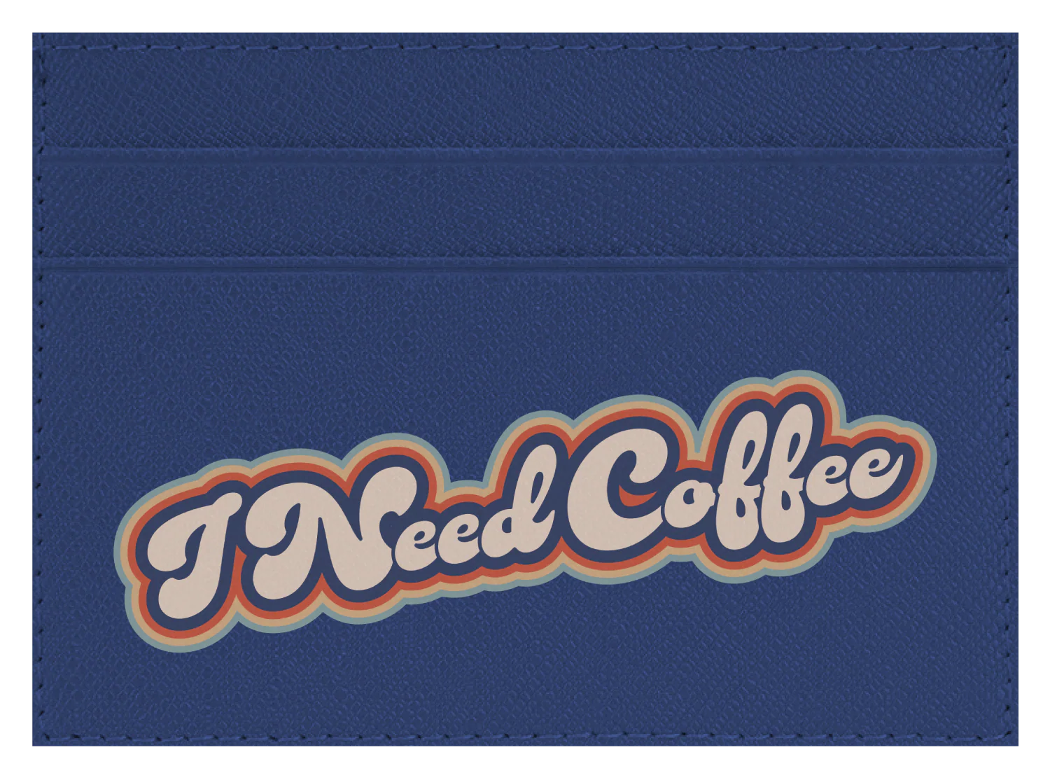 I Need Coffee