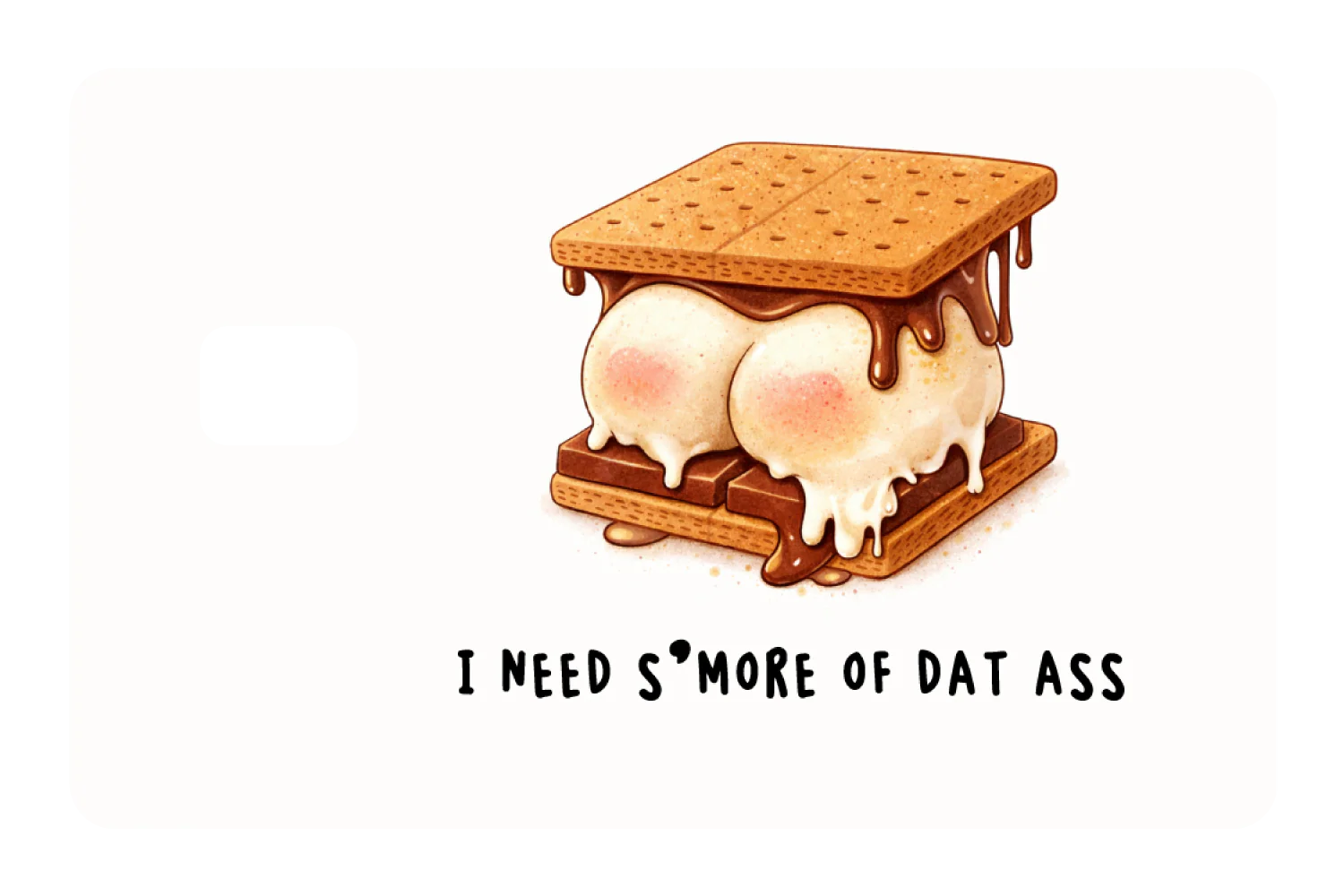 I Need S'more - Image 2