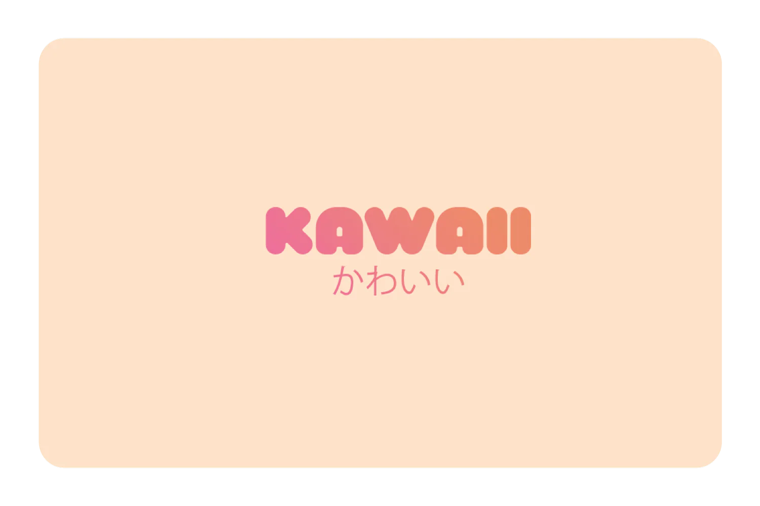 Kawaii