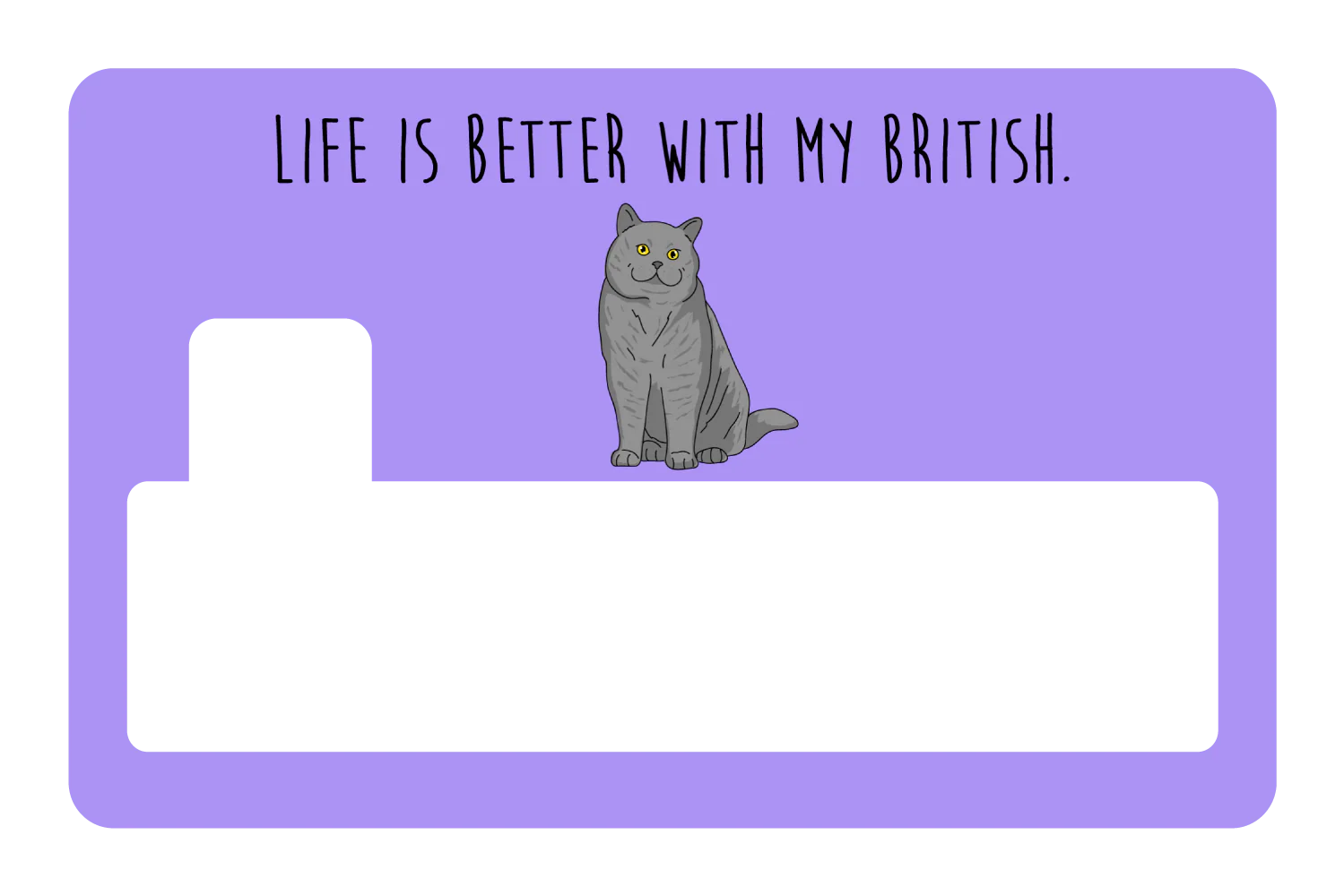 Life is better with my British - Image 4