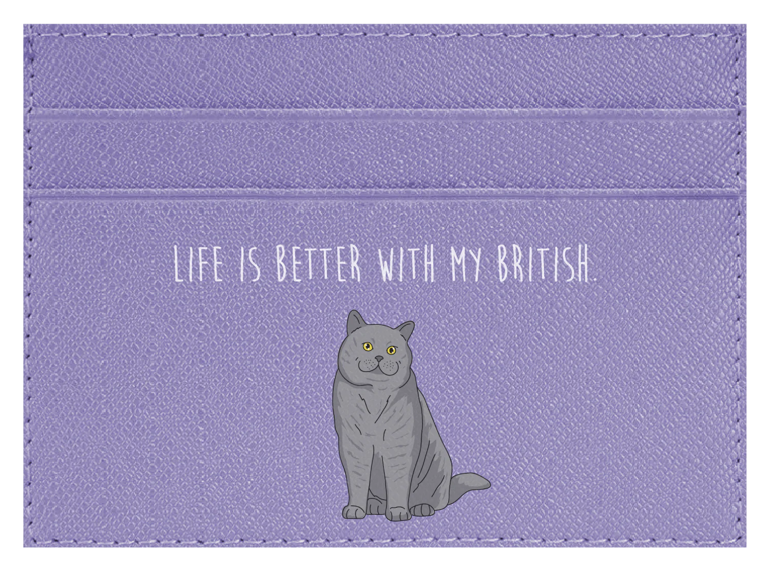 Life is better with my British - Image 2