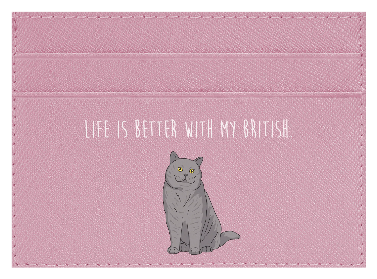 Life is better with my British - Image 5