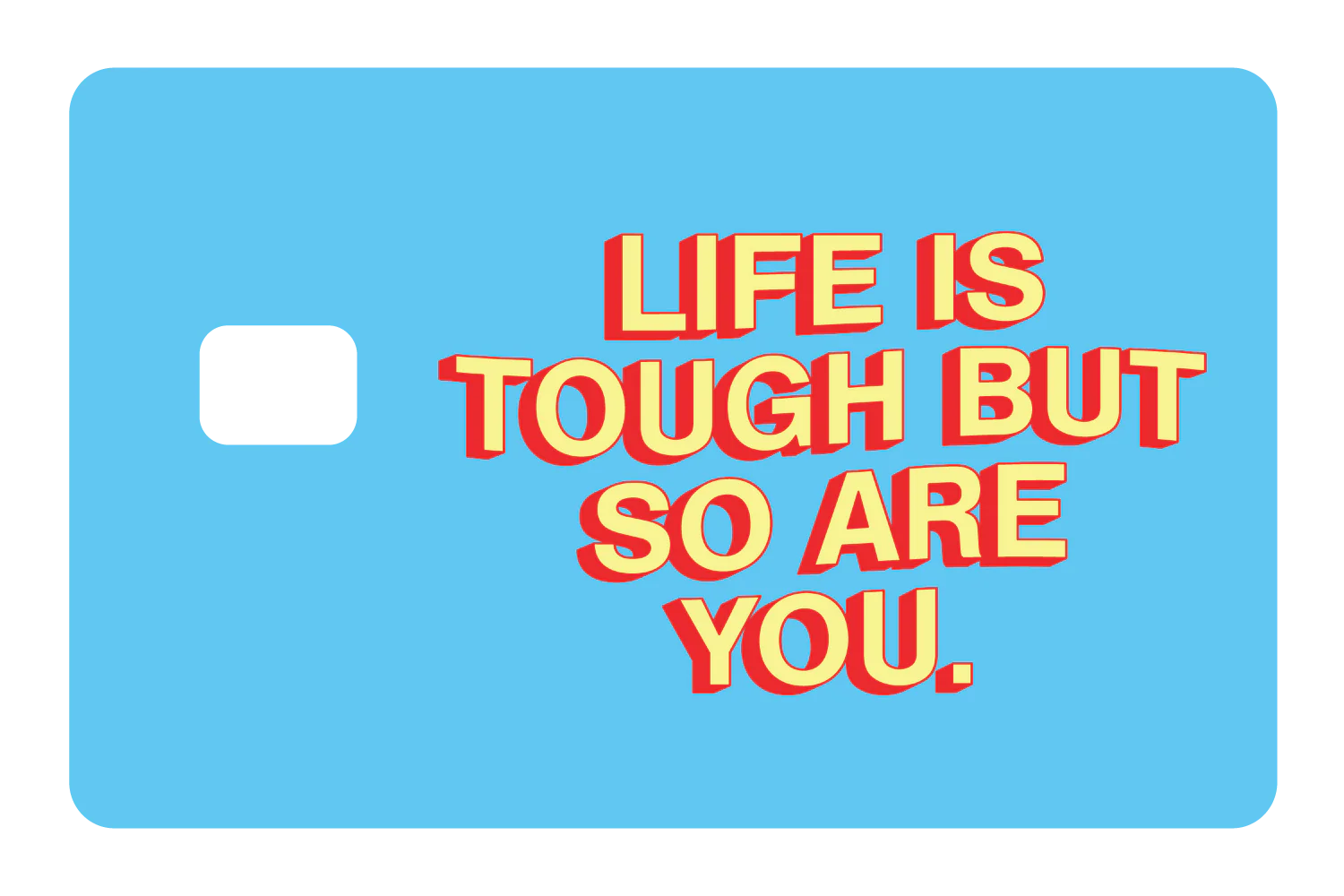 Life Is Tough - Image 2