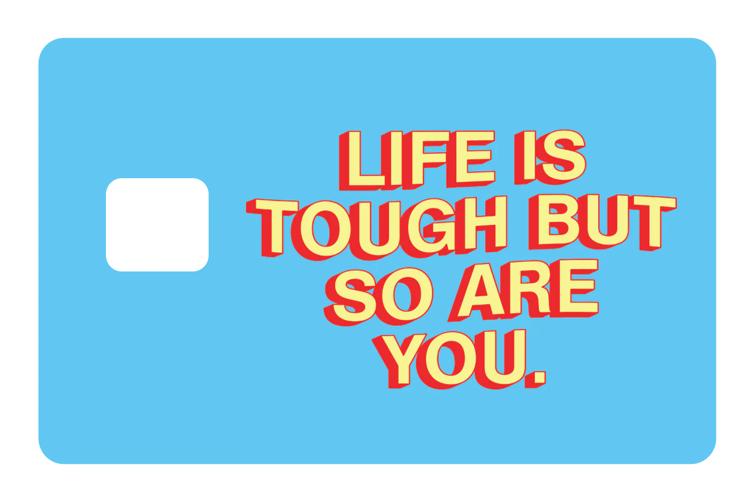 Life Is Tough - Image 3