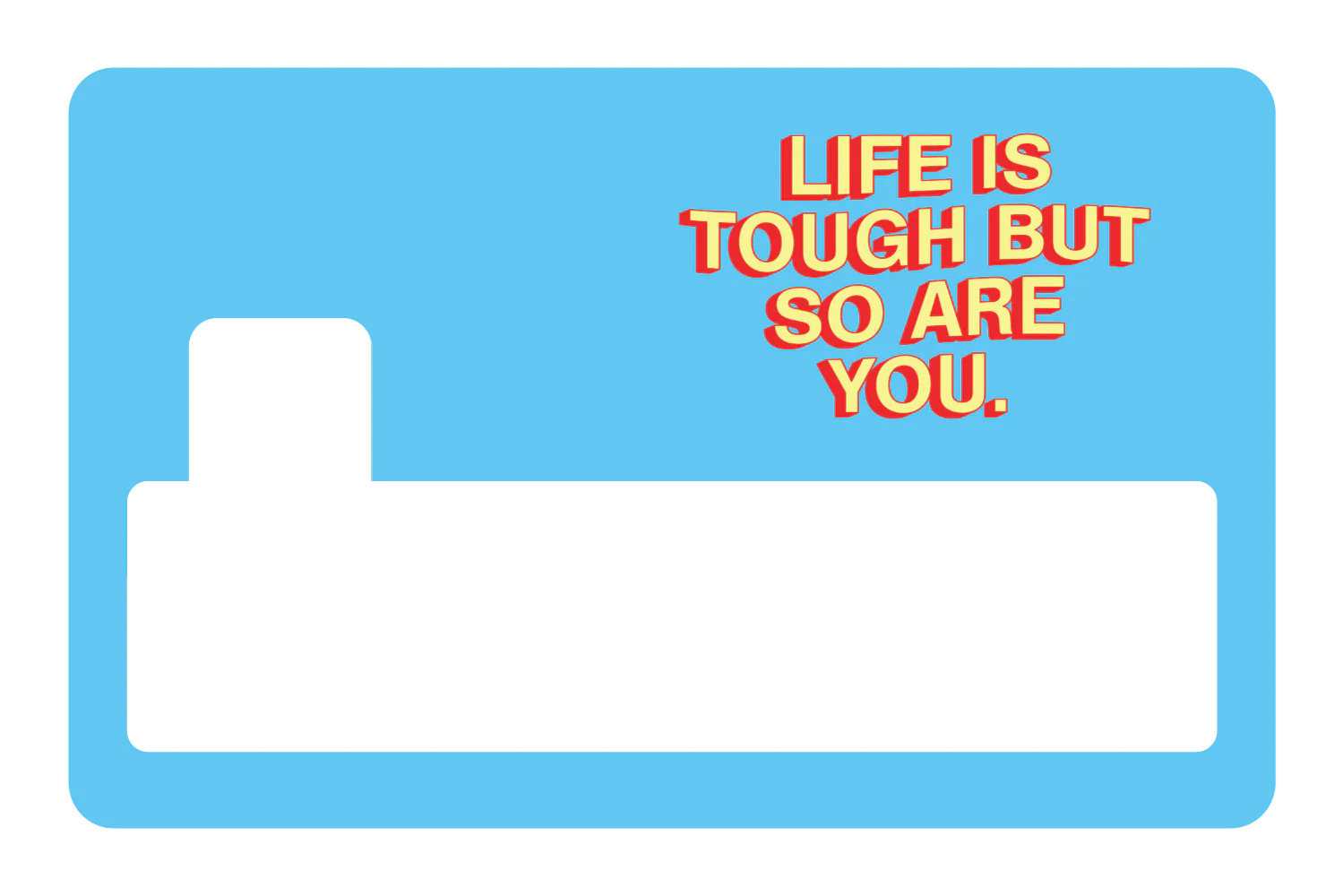 Life Is Tough - Image 4