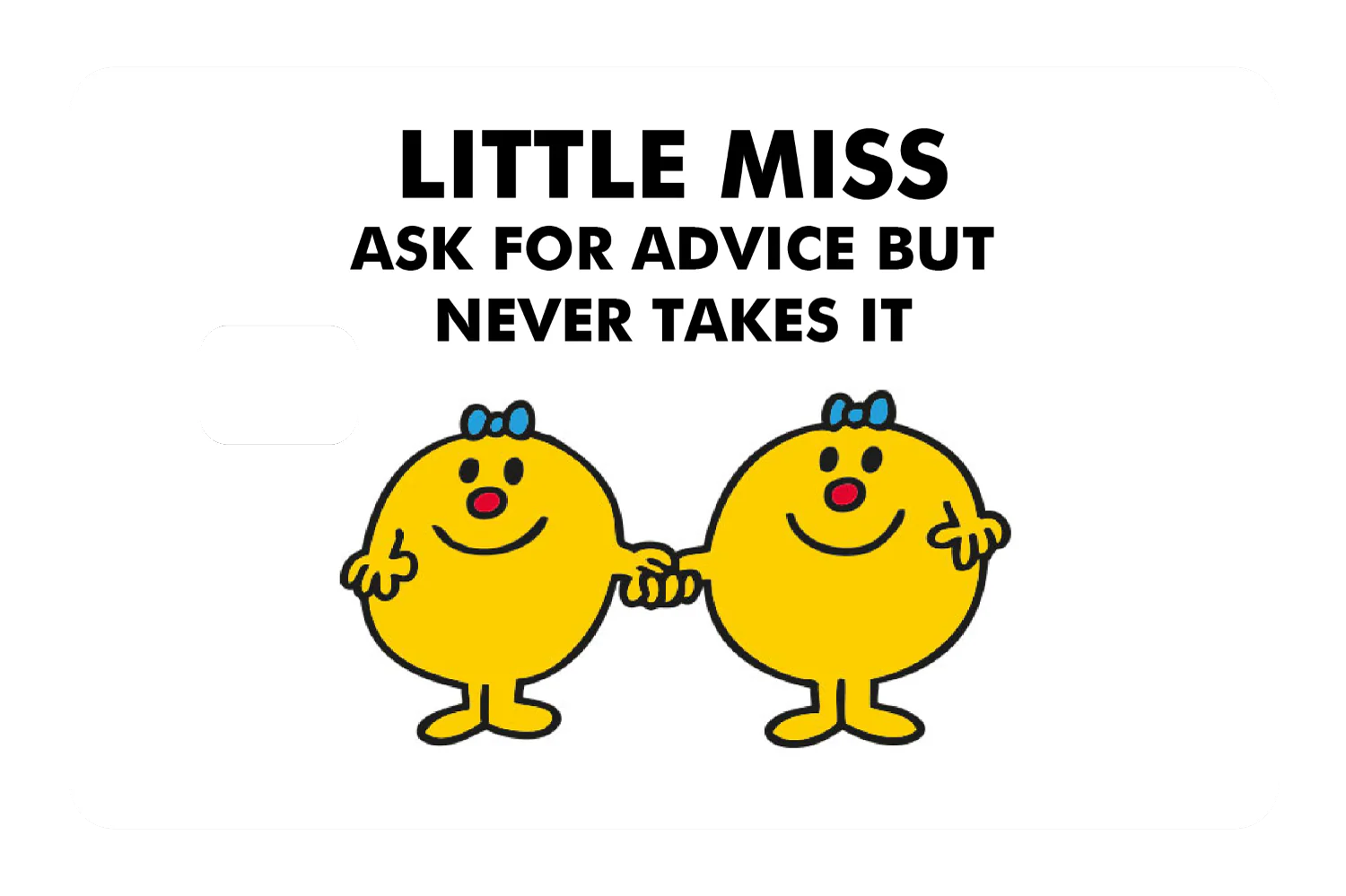 Little Miss Ask For Advice - Image 2