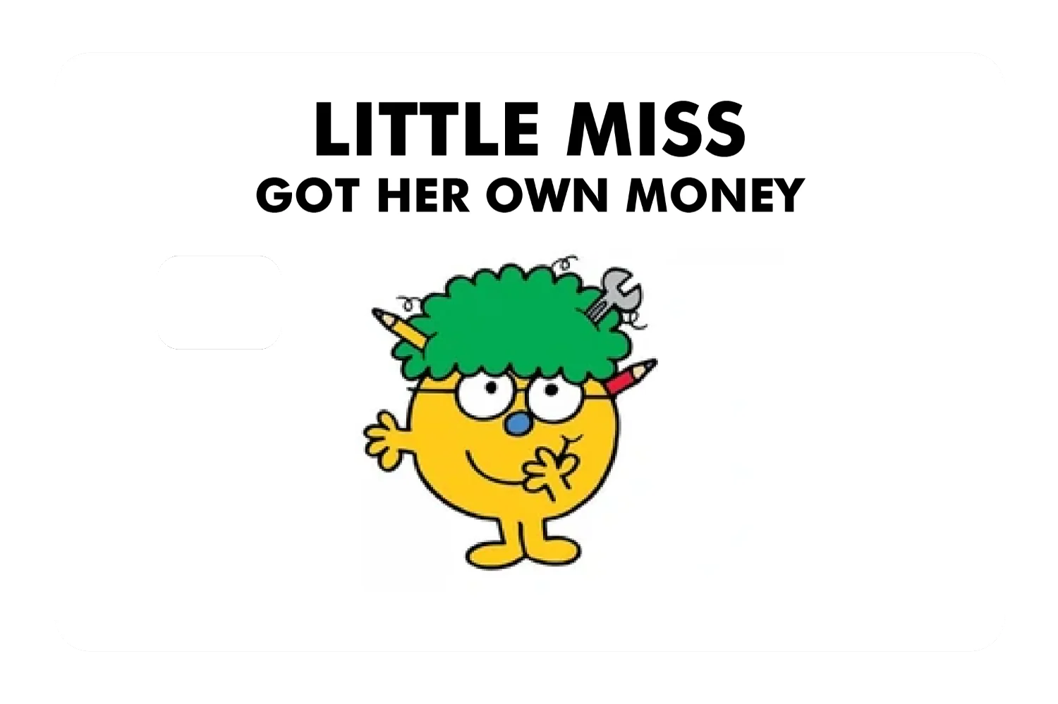 Little Miss Got Her Own Money - Image 2