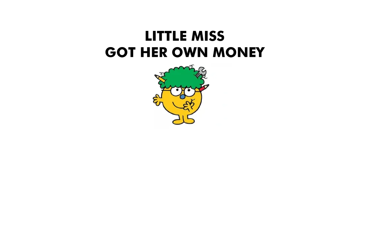 Little Miss Got Her Own Money - Image 4