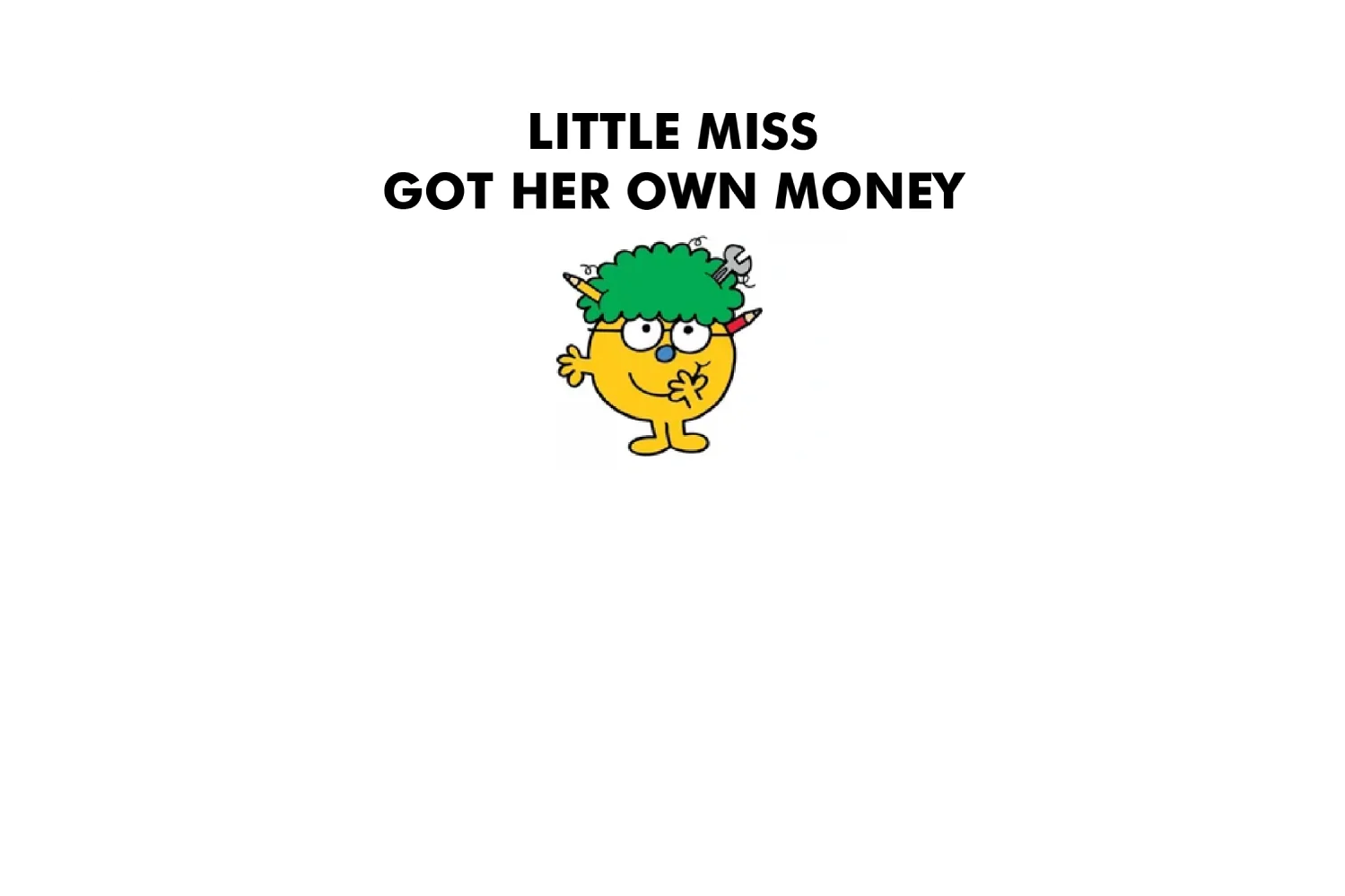 Little Miss Got Her Own Money - Image 7