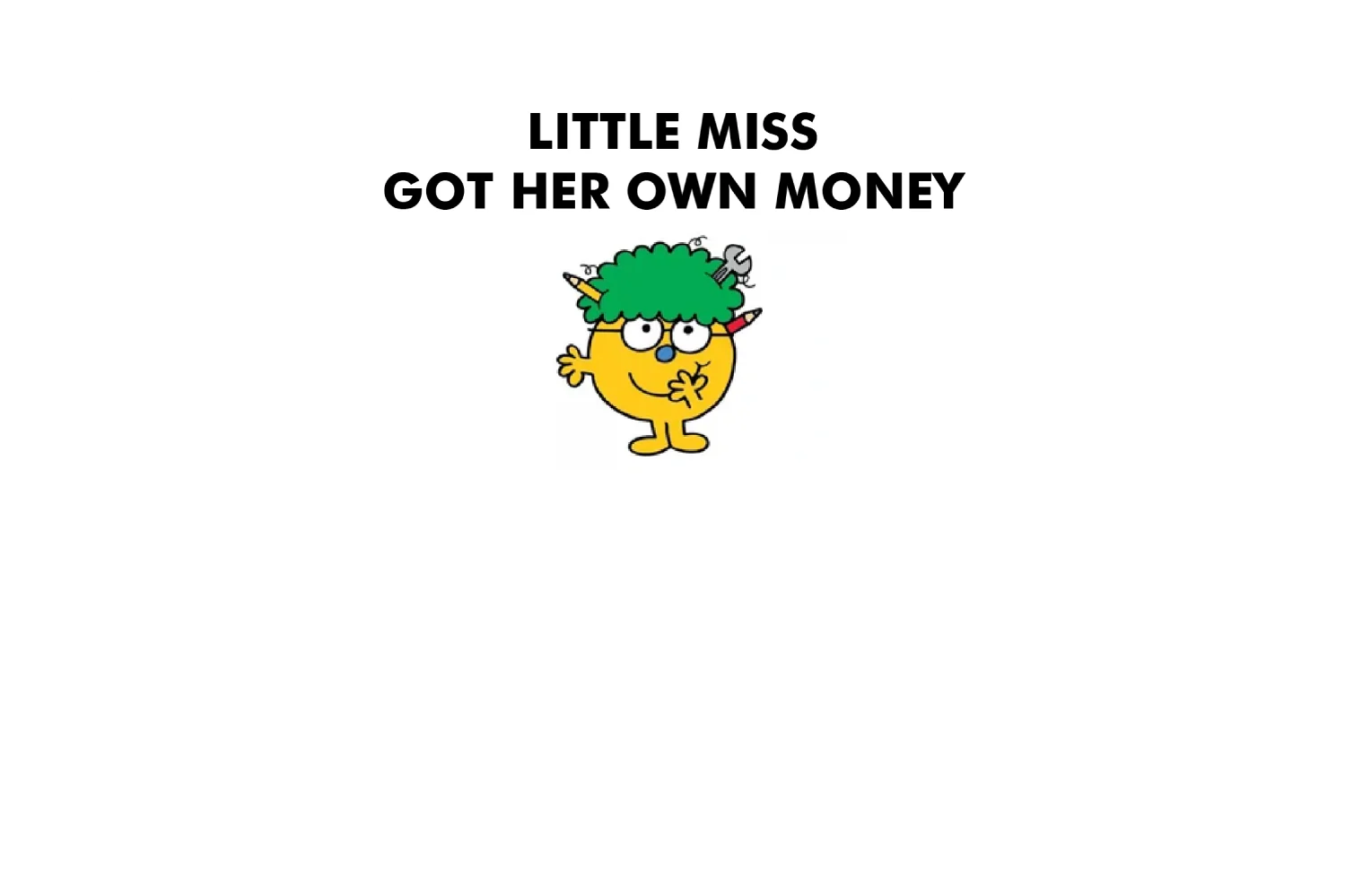 Little Miss Got Her Own Money - Image 9