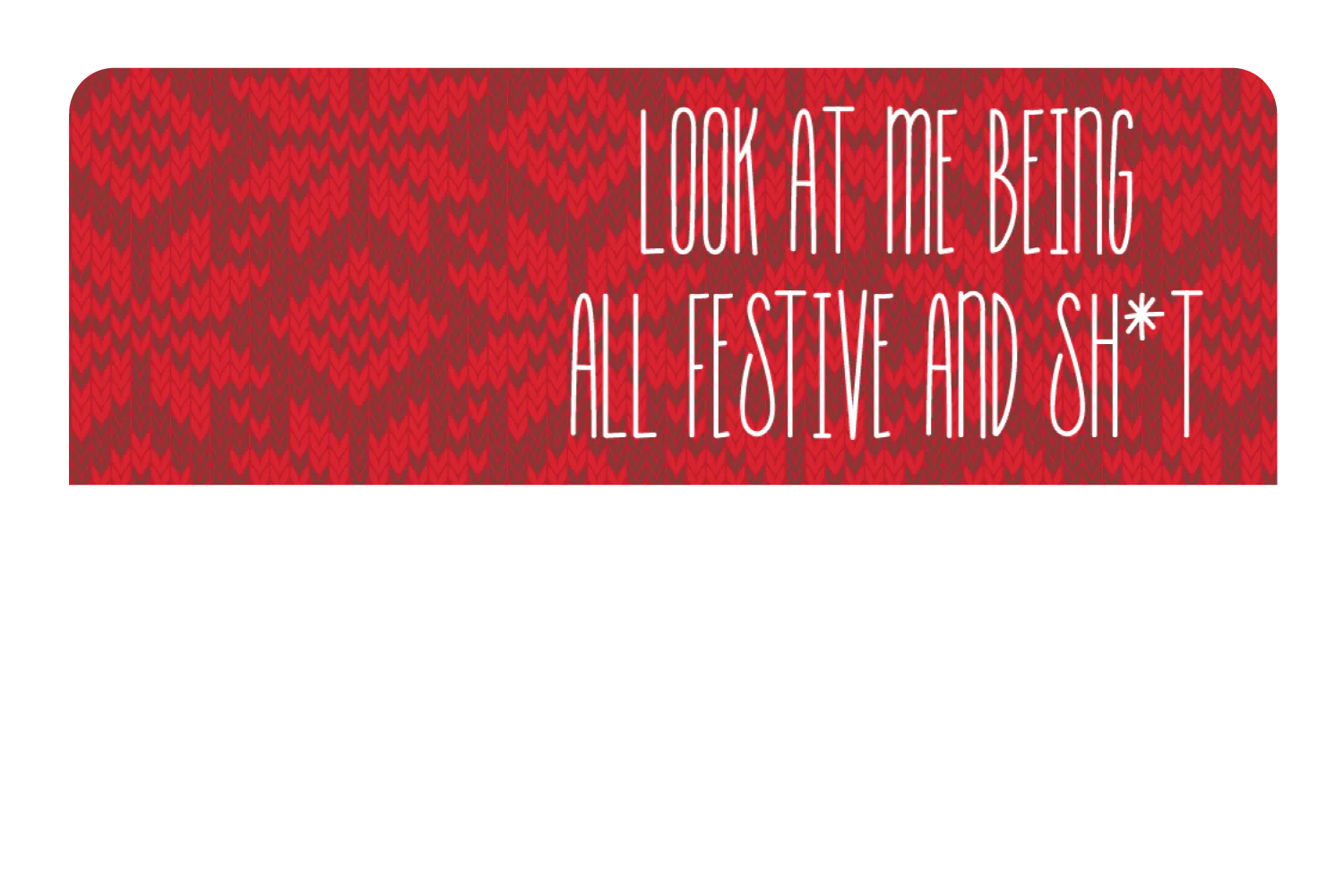Look At Me All Festive - Image 9
