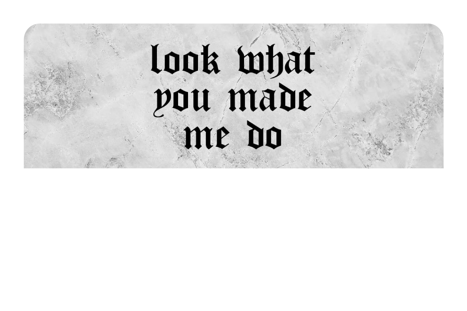 Look What You Made Me Do - Image 9