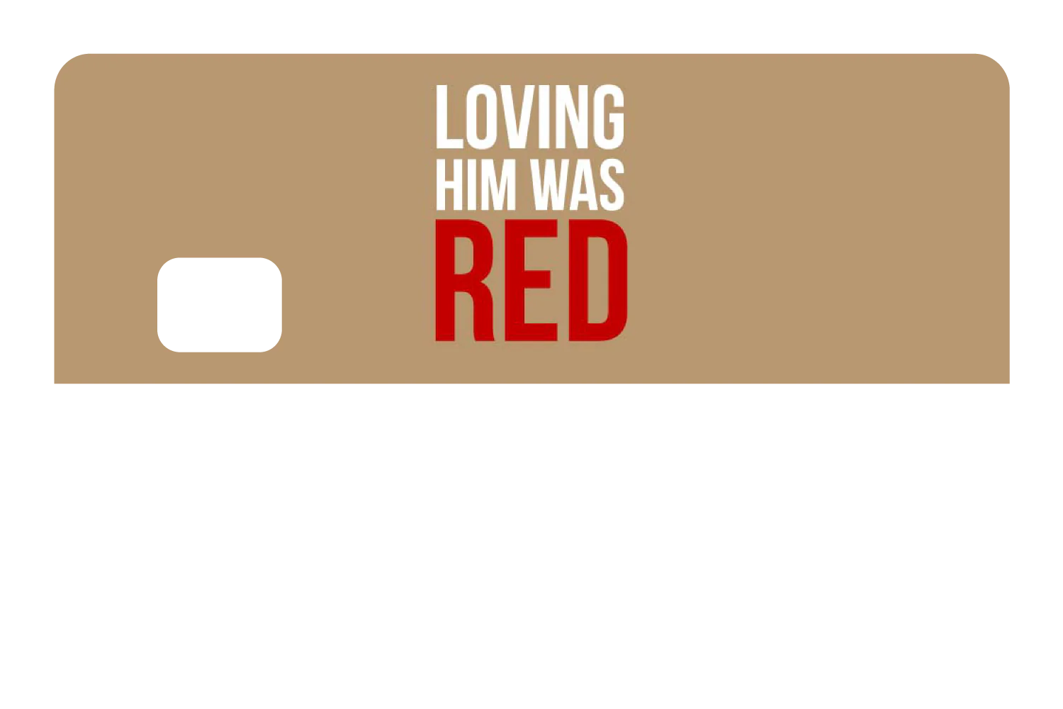 Loving Him Was Red - Image 8