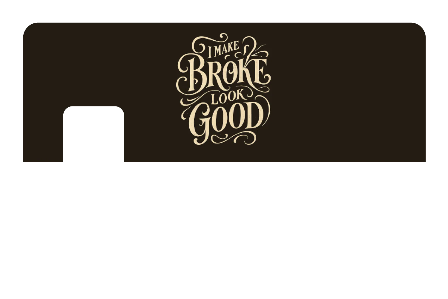 Make Broke Look Good - Image 7