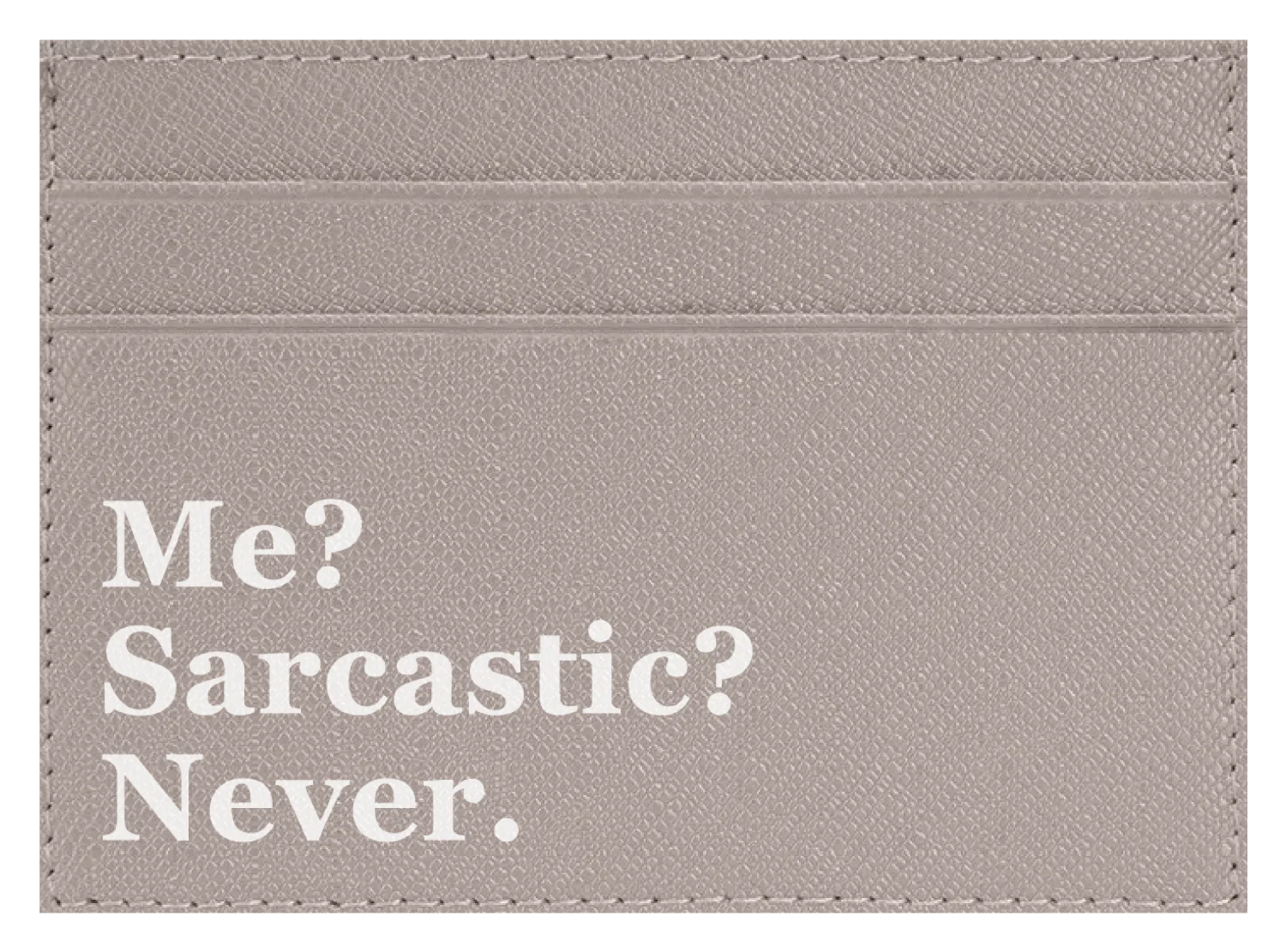 Me? Sarcastic? - Image 4