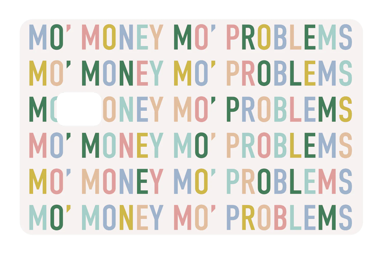 Mo Money Mo Problems - Image 2