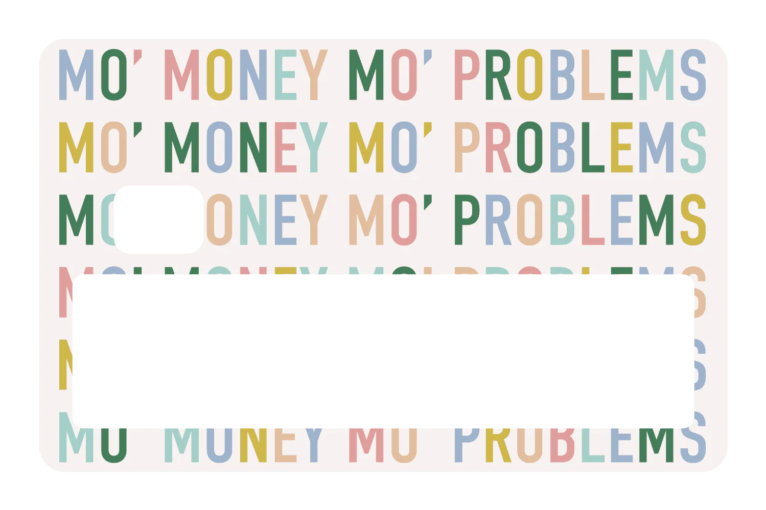 Mo Money Mo Problems - Image 5