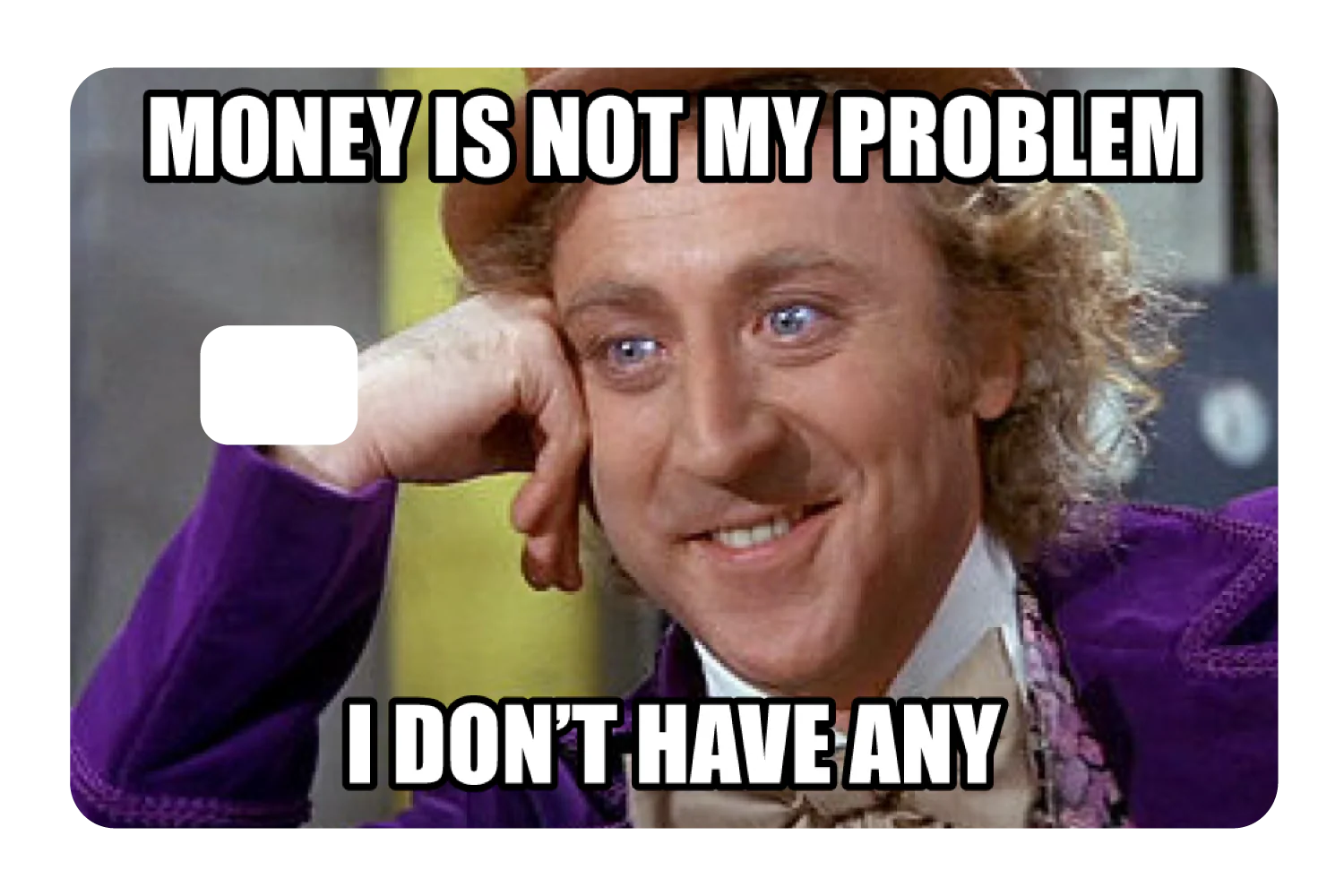 Money Is Not My Problem - Image 2