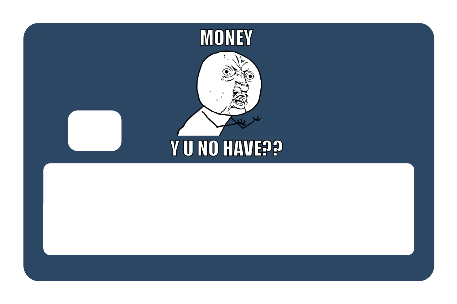 Money y u no have? - Image 5